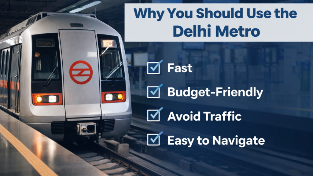 DELHI METRO Destinations Desire