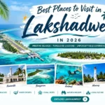 Best Places to Visit in Lakshadweep in 2026 Top Islands Attractions