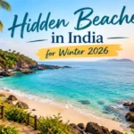 Hidden Beaches in India Winter 2026